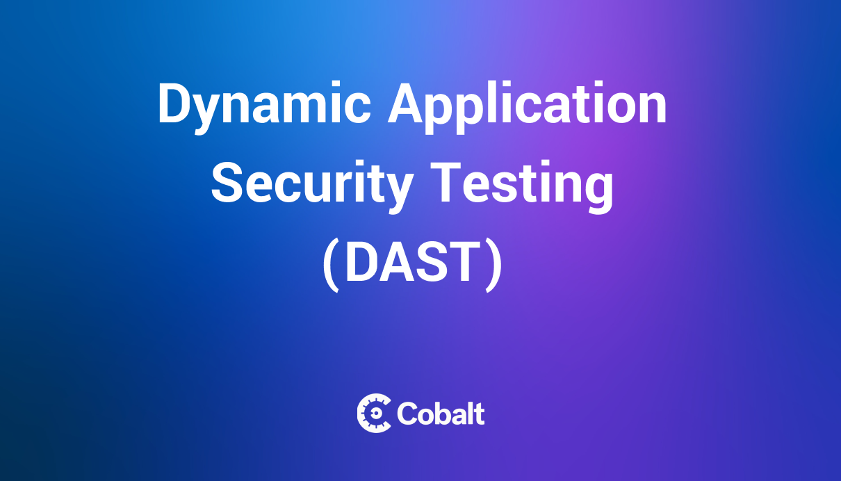 Dynamic Application Security Testing (DAST) Brief