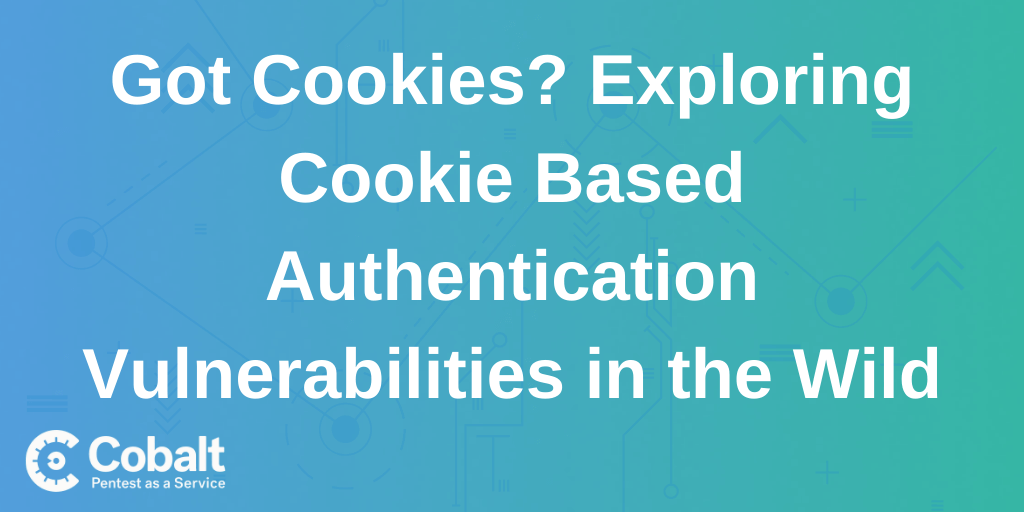 Got Cookies? Exploring Cookie Based Authentication Vulnerabilities in the Wild