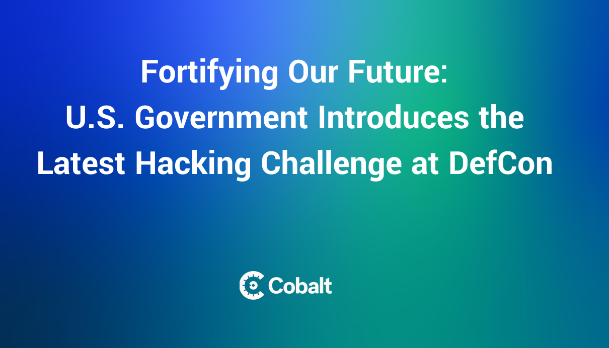 Fortifying Our Future: U.S. Government Introduces Hacking Challenge cover image
