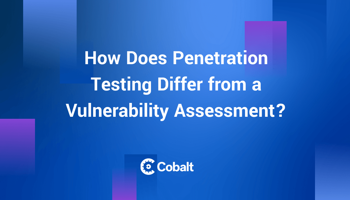 How Does Penetration Testing Differ from a Vulnerability Assessment cover image