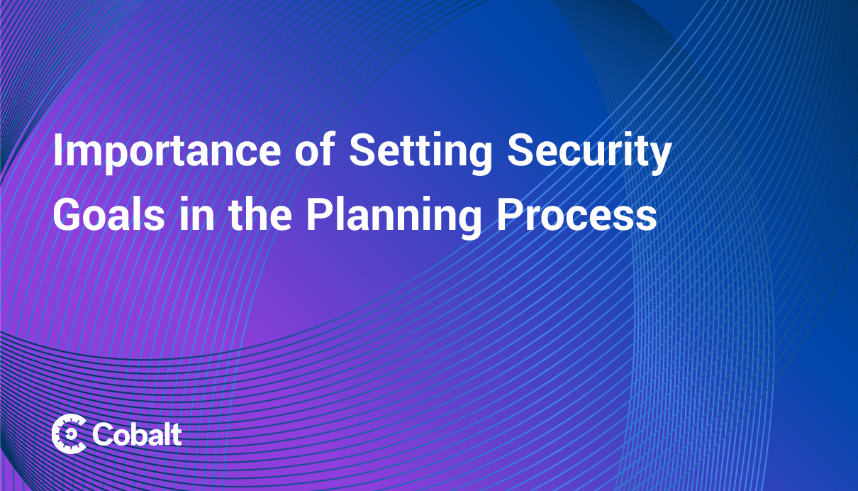 Importance of Setting Security Goals in the Planning Process cover image