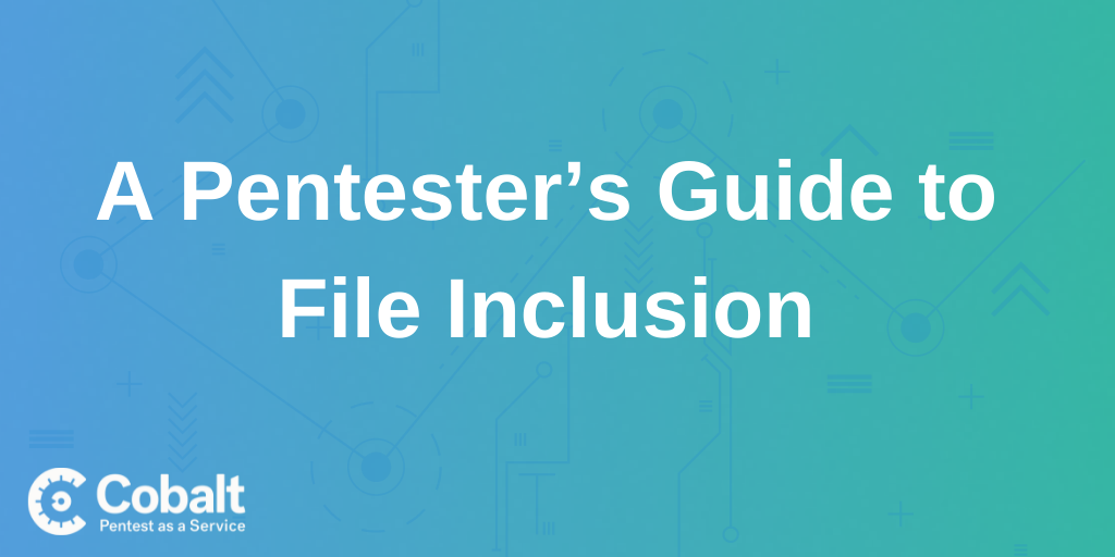 Pentester's Guide to File Inclusion cover image