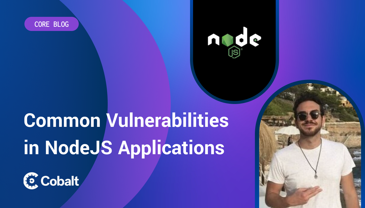 Common Vulnerabilities in NodeJS Applications