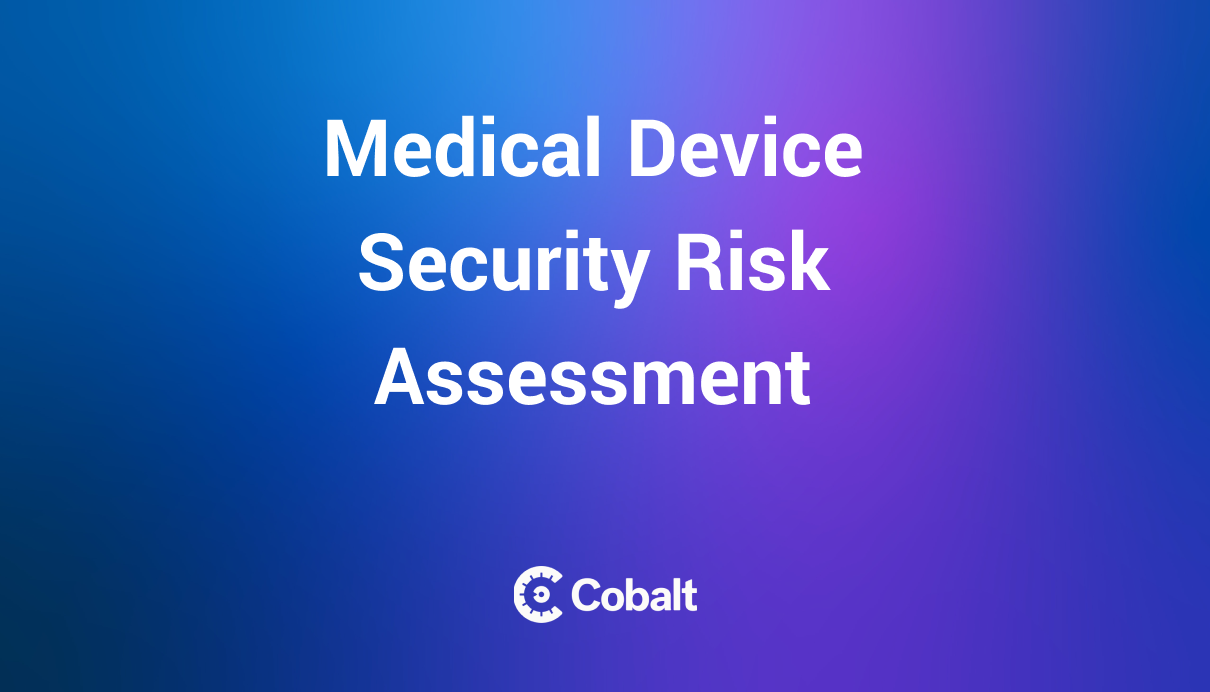 Medical Device Security Risk Assessment