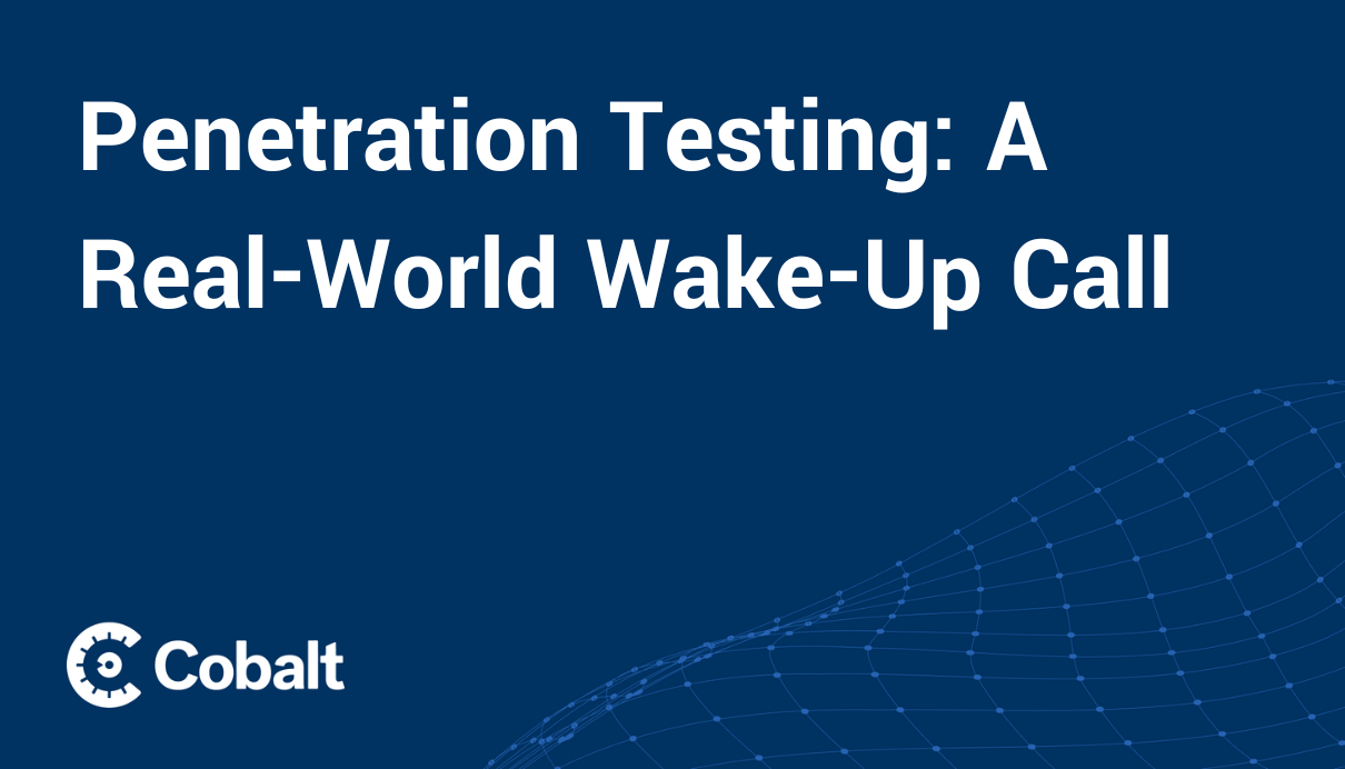 Cover Image: Penetration Testing: A Real-World Wake-Up Call