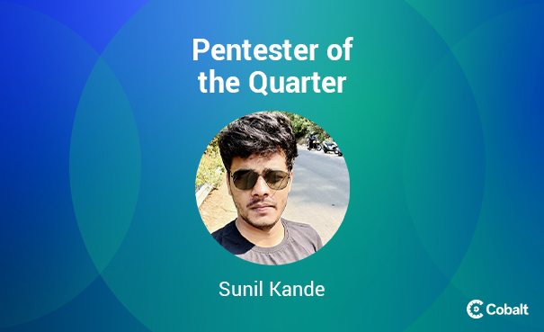 Pentester of the Quater: Sunil Kande