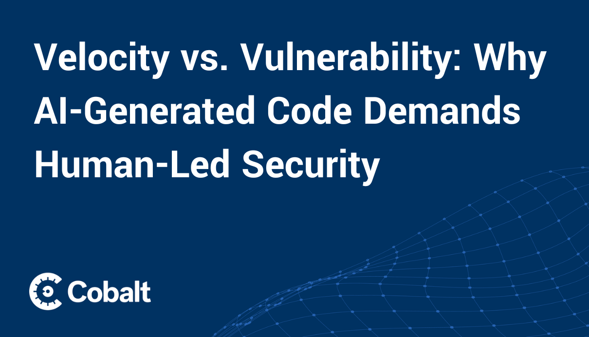 Cover Image: Velocity vs. Vulnerability: Why AI-Generated Code Demands Human-Led Security