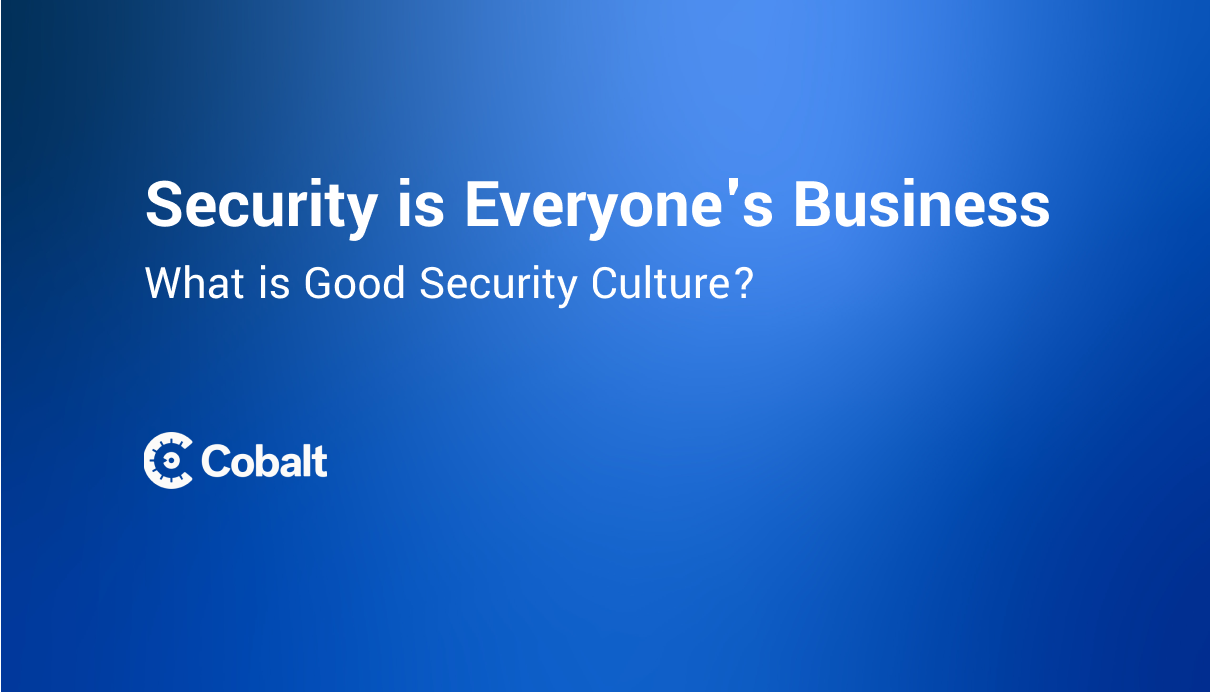 What is Good Security Culture?