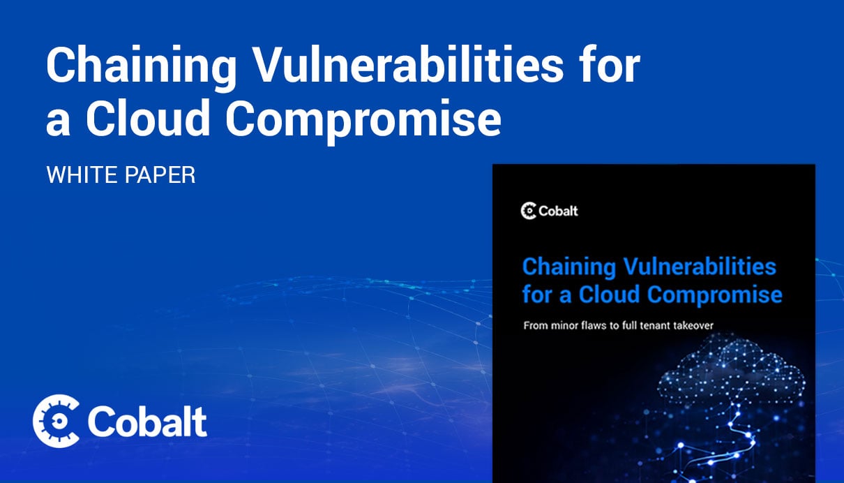 Chaining Vulnerabilities for a Cloud Compromise